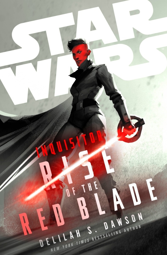 Бумажная книга «Star Wars Inquisitor. Rise of the Red Blade», автор Делайла С. Доусон - фото №1
