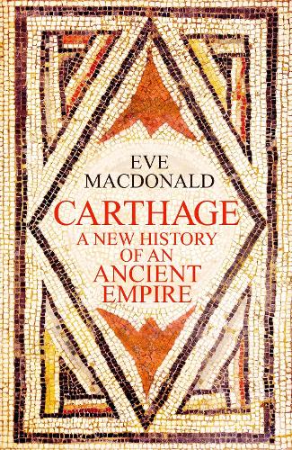 Бумажная книга «Carthage: A new history of an ancient empire», автор Ева Макдональд - фото №1
