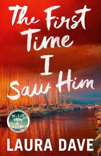 Бумажная книга «The First Time I Saw Him», автор Лора Дэйв - фото №1