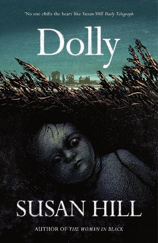 Бумажная книга «Dolly: A Ghost Story», автор Сьюзан Хилл - фото №1