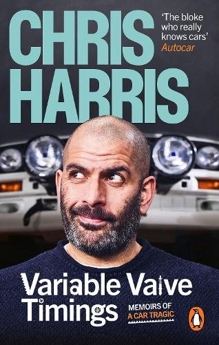 Бумажная книга «Variable Valve Timings: Memoirs of a car tragic», автор Крис Харрис - фото №1