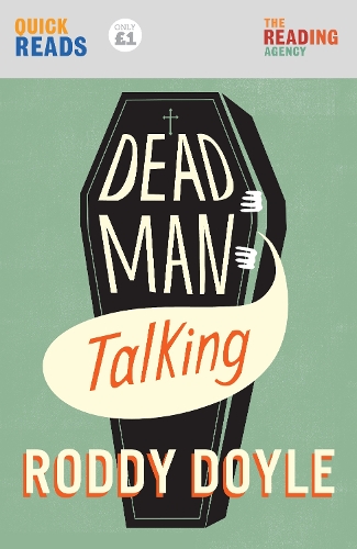 Бумажная книга «Dead Man Talking», автор Родди Дойл - фото №1