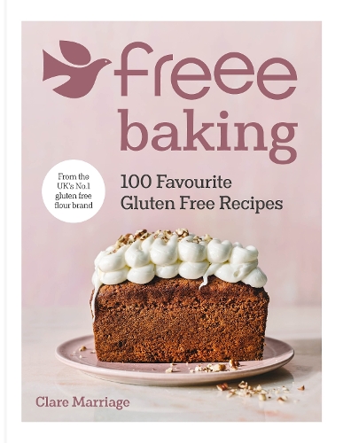 Бумажная книга «Freee Baking: 100 gluten free recipes from the UK's #1 gluten free flour brand», автор Клэр Мэрриэдж - фото №1