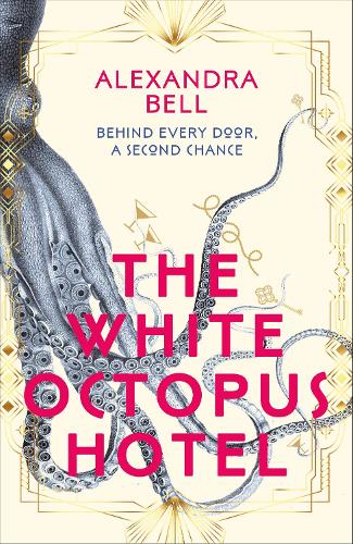 Паперова книга «The White Octopus Hotel», автор Олександра Белл - фото №1