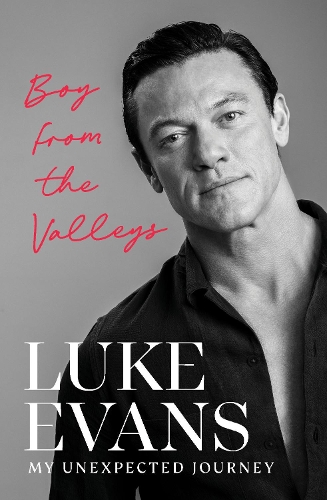 Паперова книга «Boy From the Valleys: My unexpected journey», автор Люк Еванс - фото №1