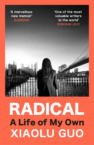 Паперова книга «Radical: A Life of My Own», автор Го Сяолу - фото №1