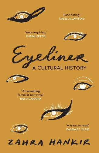 Паперова книга «Eyeliner: A Cultural History», автор Захра Ханкір - фото №1