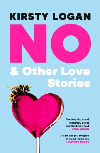 Бумажная книга «No & Other Love Stories», автор Кирсти Логан - фото №1