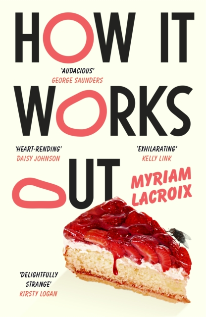 Паперова книга «How It Works Out», автор Міріам Лакруа - фото №1