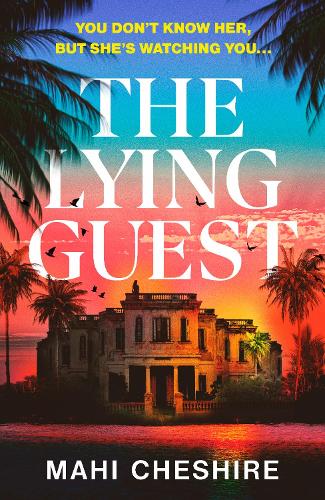 Паперова книга «The Lying Guest», автор Махі Чешир - фото №1