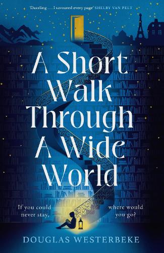 Паперова книга «A Short Walk Through a Wide World», автор Дуглас Вестербеке - фото №1