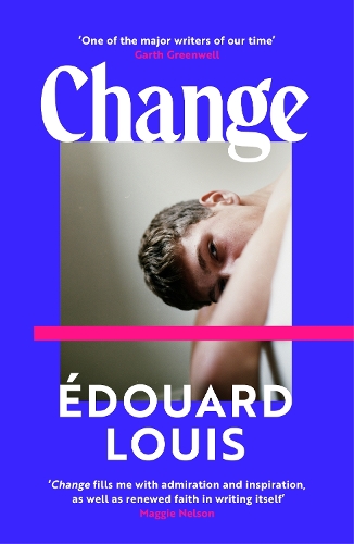 Бумажная книга «Change: A Novel», автор Эдуард Луи - фото №1