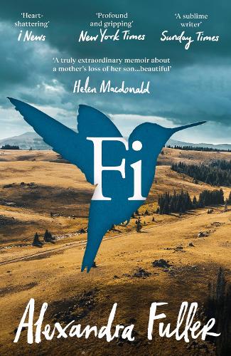 Бумажная книга «Fi: A Memoir of My Son», автор Александра Фуллер - фото №1