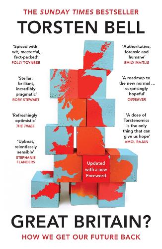 Паперова книга «Great Britain?: How We Get Our Future Back», автор Торстен Белл - фото №1