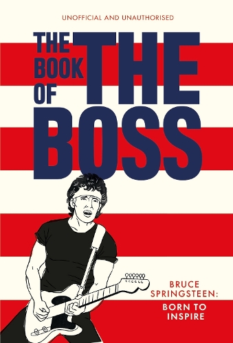 Паперова книга «The Book of The Boss: Empowering words of wisdom from Bruce Springsteen», автор Поп Пресс - фото №1