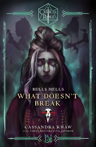 Бумажная книга «Critical Role: Bells Hells - What Doesn't Break» - фото №1