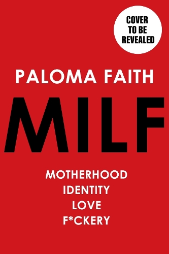 Бумажная книга «MILF: Motherhood, Identity, Love and F*ckery» - фото №1