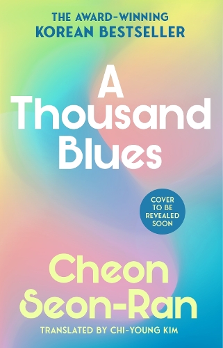 Бумажная книга «A Thousand Blues», автор Чхон Сон Ран - фото №1