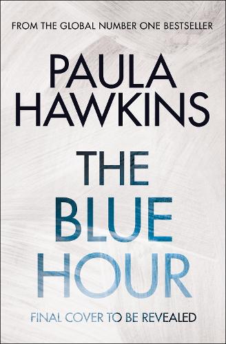 Паперова книга «The Blue Hour», автор Пола Гоукінз - фото №1