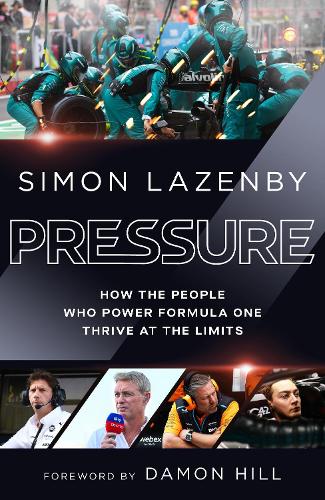 Бумажная книга «Pressure: How the people who power Formula One thrive at the limits», автор Саймон Лэзенби - фото №1