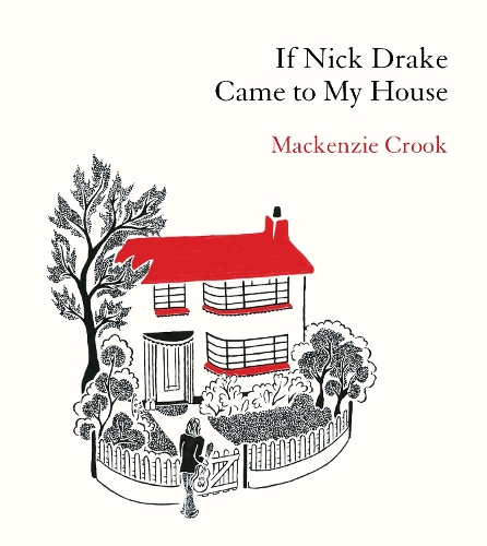 Бумажная книга «If Nick Drake Came to My House», автор Маккензи Крук - фото №1