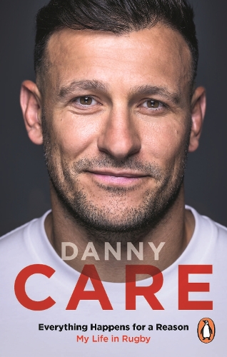 Паперова книга «Everything Happens for a Reason: My Life in Rugby», автор Денні Кер - фото №1