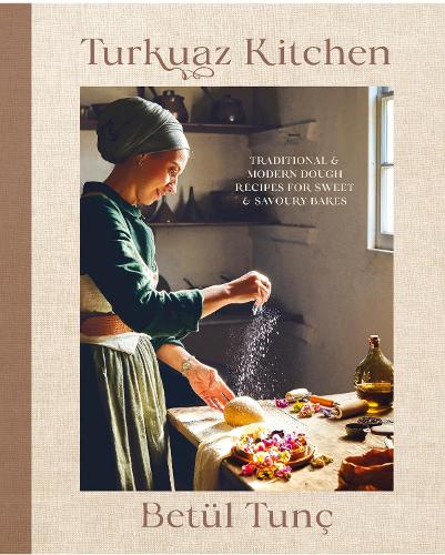 Бумажная книга «Turkuaz Kitchen: Comforting Recipes for Delicious Sweet & Savoury Bakes», автор Бетюль Тунч - фото №1