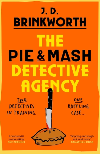 Паперова книга «The Pie & Mash Detective Agency», автор Джей Ді Брінкворт - фото №1