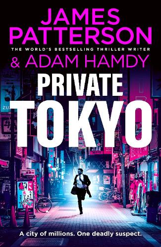 Бумажная книга «Private Tokyo», авторов Адам Хамди, Джеймс Паттерсон - фото №1