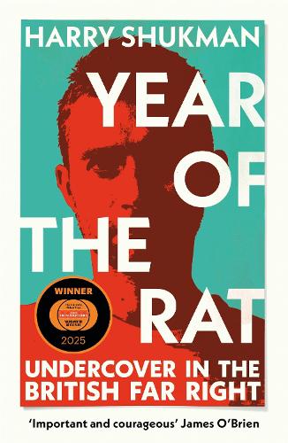 Паперова книга «Year of the Rat: Undercover in the British Far Right», автор Гаррі Шукман - фото №1