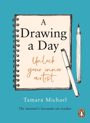Бумажная книга «A Drawing a Day: Unlock Your Inner Artist», автор Тамара Майкл - фото №1