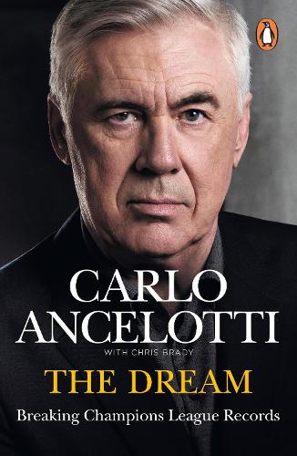 Бумажная книга «The Dream: Breaking Champions League Records», автор Карло Анчелотти - фото №1
