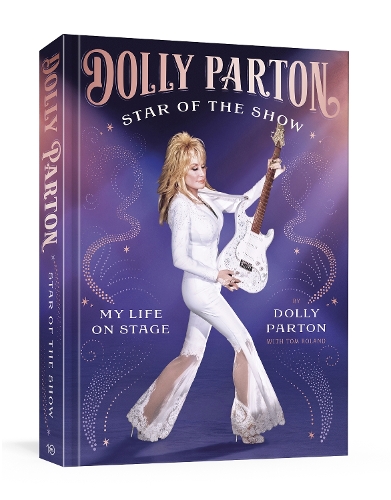 Бумажная книга «Star of the Show: My Life on Stage», автор Долли Партон - фото №1