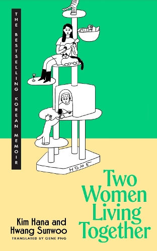 Бумажная книга «Two Women Living Together», авторов Хван Сунву, Ким Хана - фото №1