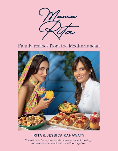 Бумажная книга «Mama Rita: Family recipes from the Mediterranean», авторов Джессика Кахавати, Рита Кахавати - фото №1
