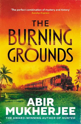 Паперова книга «The Burning Grounds», автор Абір Мукерджі - фото №1