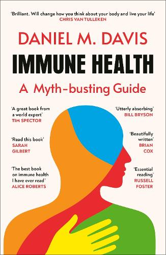 Бумажная книга «Immune Health: A Myth-busting Guide», автор Дэниел Майкл Дэвис - фото №1