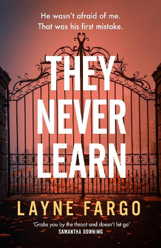 Бумажная книга «They Never Learn», автор Лейн Фарго - фото №1