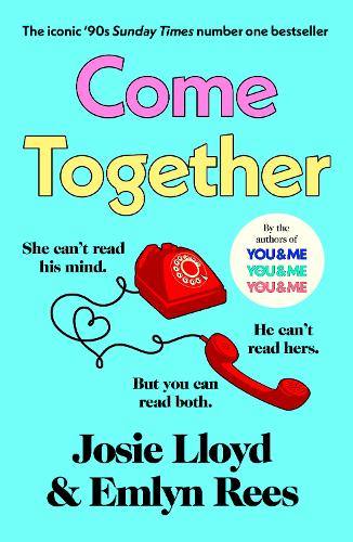 Бумажная книга «Come Together», авторов Эмлин Рис, Джози Ллойд - фото №1