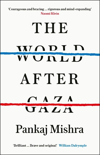 Паперова книга «The World After Gaza», автор Панкадж Мишра - фото №1