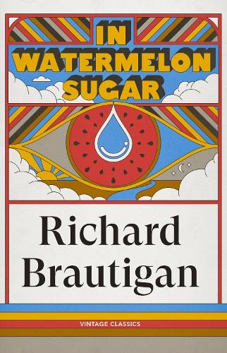 Паперова книга «In Watermelon Sugar», автор Спадщина Річарда Бротіґана - фото №1