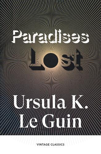 Паперова книга «Paradises Lost», автор Урсула Ле Гуїн - фото №1