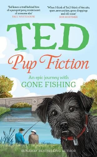 Бумажная книга «Pup Fiction: An epic journey with Gone Fishing», автор Собака Тед - фото №1