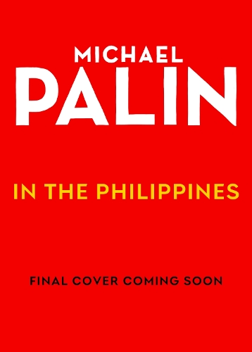 Бумажная книга «Michael Palin in the Philippines», автор Майкл Палин - фото №1