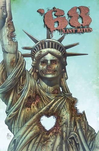Бумажная книга «'68 Volume 6: Last Rites», автор Марк Кидвелл - фото №1