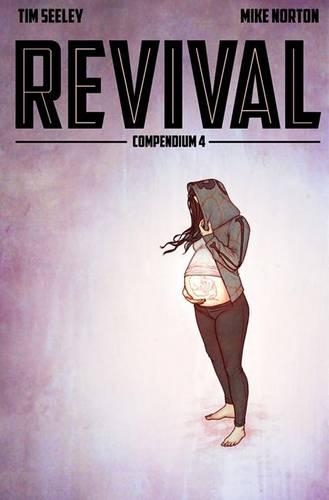 Паперова книга «Revival Deluxe Collection Volume 4», автор Тім Сілі - фото №1