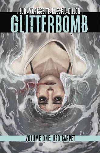Паперова книга «Glitterbomb Volume 1: Red Carpet», автор Джим Зуб - фото №1
