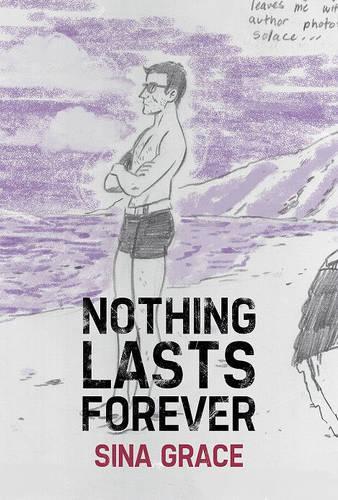 Паперова книга «Nothing Lasts Forever», автор Сіна Грейс - фото №1