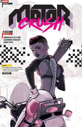 Бумажная книга «Motor Crush Volume 1», авторов Бабс Тарр, Бренден Флетчер, Кэмерон Стюарт - фото №1