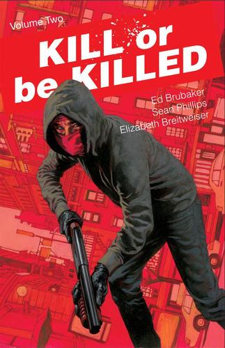 Паперова книга «Kill or Be Killed Volume 2», автор Ед Брюбейкер - фото №1
